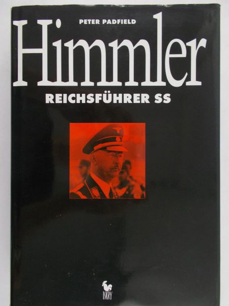 Padfield Peter - Himmler Reichsfuhrer SS