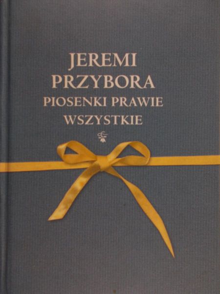 Przybora Jeremi - Piosenki prawie wszystkie