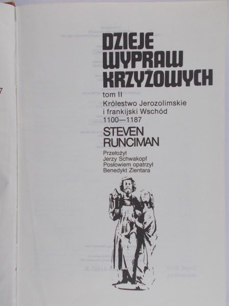 Runciman Steven - Dzieje wypraw krzyżowych. Tom II