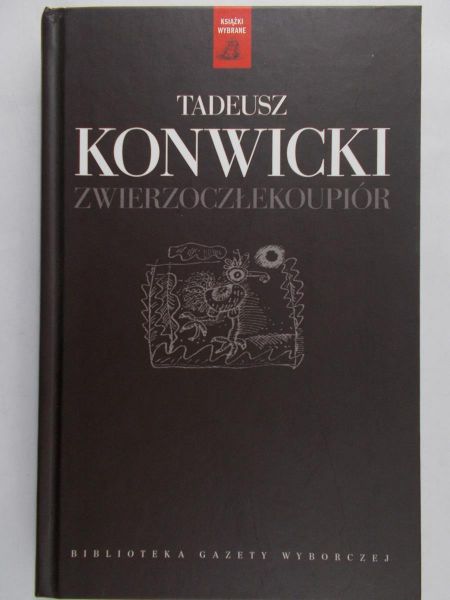Konwicki Tadeusz - Zwierzoczłekoupiór