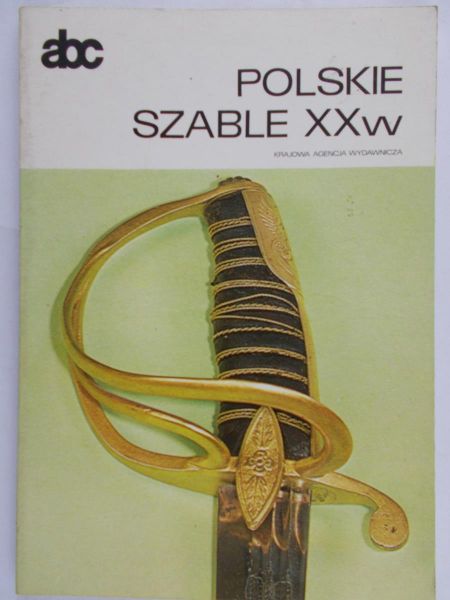 Bielecki Zygmunt - Polskie szable XX w.