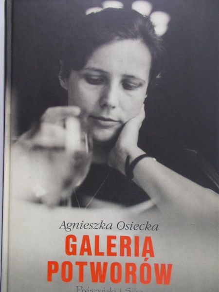 Osiecka Agnieszka - Galeria potworów
