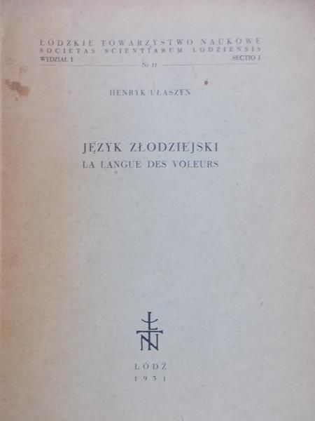 Ułaszyn Henryk - Język złodziejski