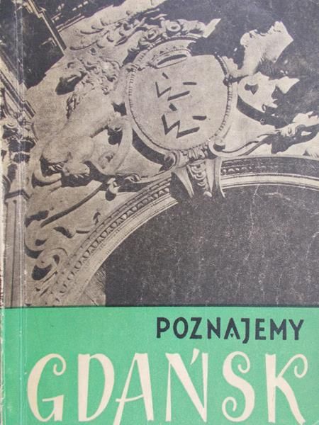 Poznajemy Gdańsk