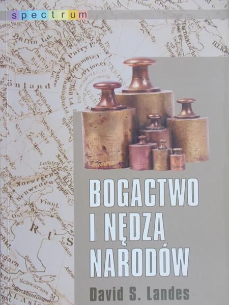 Bogactwo i nędza narodów