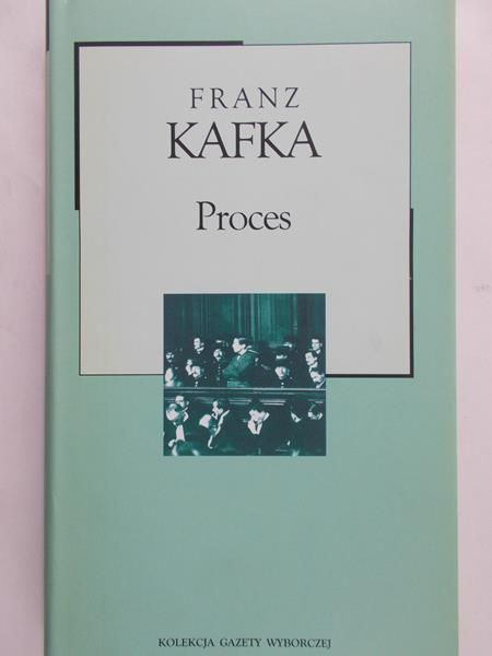 Kafka Franz - Proces