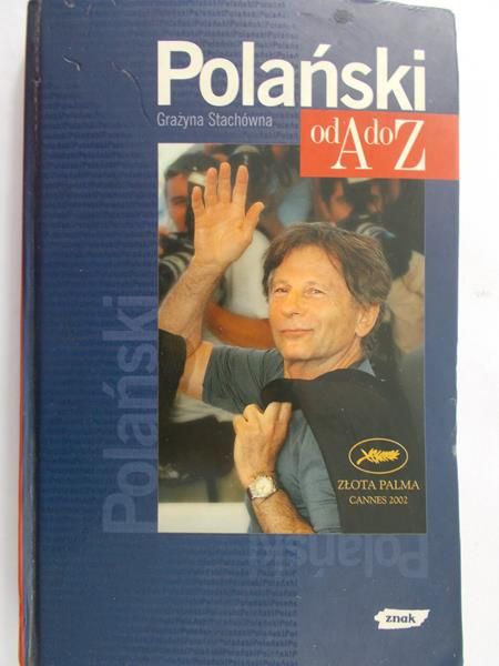 Stachówna Grażyna - Polański od A do Z
