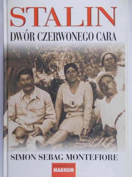 Montefiore Simon Sebag - Stalin. Dwór czerwonego cara