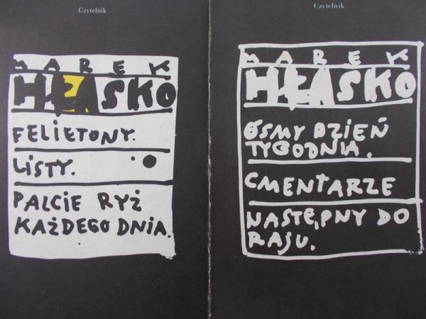 Hłasko Marek - Ósmy dzień tygodnia, Cmentarze, Następny do raju/ Felietony, Listy, Palicie ryż każdego dnia