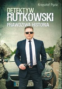 Pyzia Krzysztof - Detektyw Rutkowski