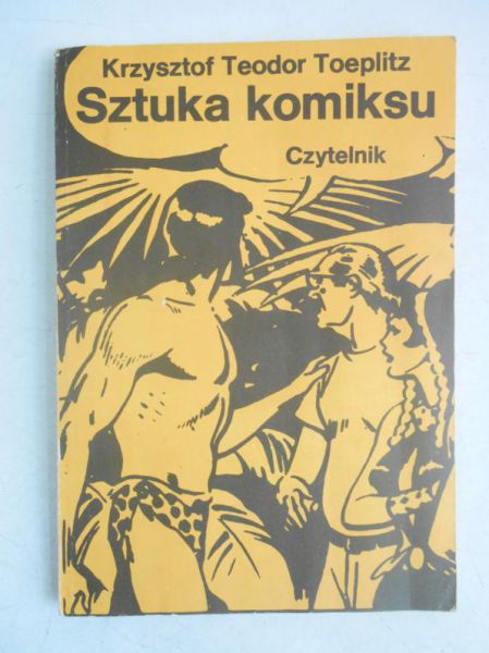 Toeplitz Krzysztof Teodor - Sztuka komiksu