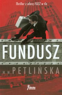 Petlińska - Kordel Małgorzata - Fundusz