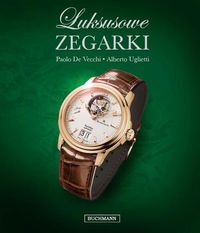 Uglietti Alberto - Luksusowe zegarki