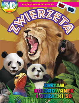 Zwierzęta. Zestaw kolorowanek i obrazki 3D