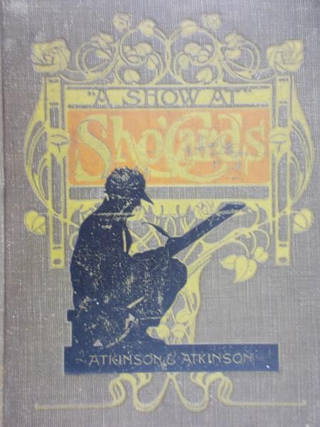 Atkinson -  A show at Sho'cards, 1918r.