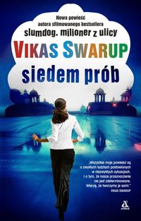 Swarup Vikas - Siedem prób
