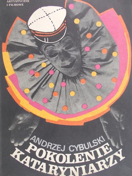 Cybulski Andrzej - Pokolenie kataryniarzy