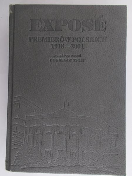 Sygit Bogusław - Exposé premierów polskich 1918-2001