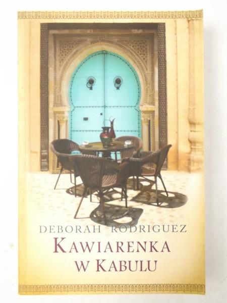 Rodriguez Deborah - Kawiarenka w Kabulu
