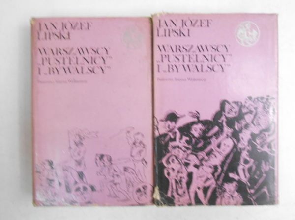 Lipski Jan Józef - Warszawscy "Pustelnicy" i "Bywalscy", 2 tomy