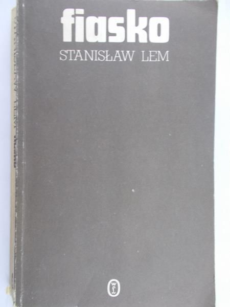 Lem Stanisław - Fiasko