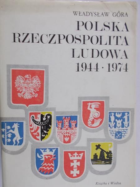 Góra Władysław - Polska Rzeczpospolita Ludowa 1944-1974