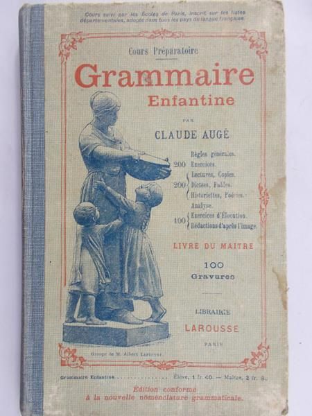 Auge Claude - Grammaire enfantine,1926 rok