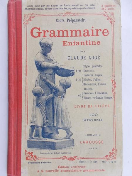 Auge Claude - Grammaire enfantine,1926 rok