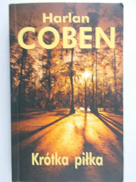 Coben Harlan - Krótka piłka