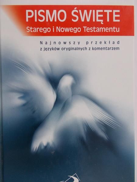Pismo Święte Starego i Nowego Testamentu