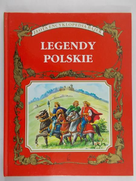 Grądzka Magdalena (opr.) - Legendy polskie