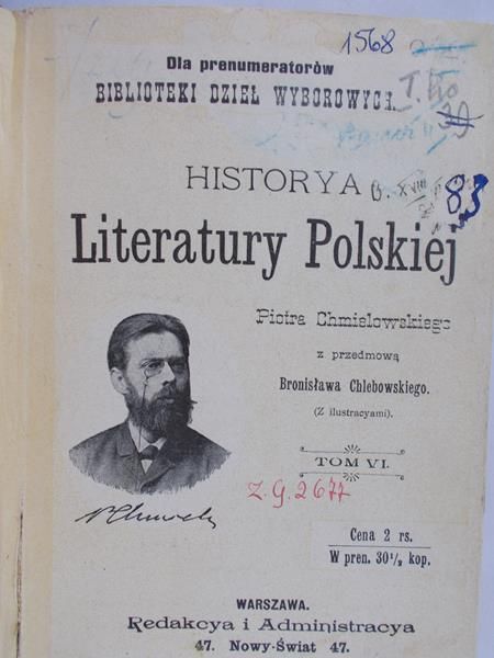 Chmielowski Piotr - Historya Literatury Polskiej, Tom VI, 1900 r.