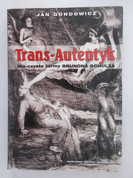 Gondowicz Jan - Trans-Autentyk
