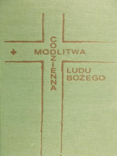 Głowa Władysław (opr.) - Modlitwa codzienna Ludu Bożego