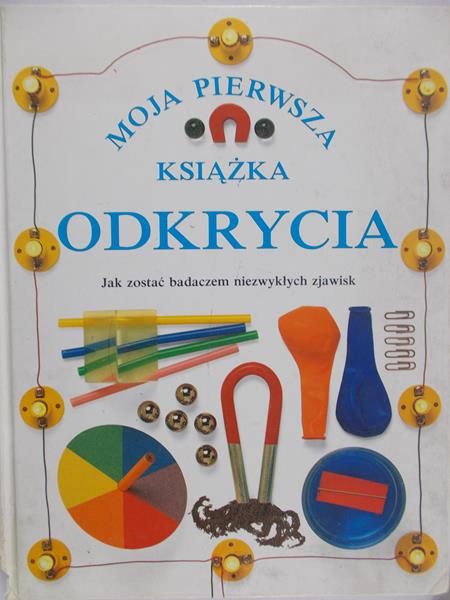 Wilkes Angela - Moja pierwsza książka: Odkrycia