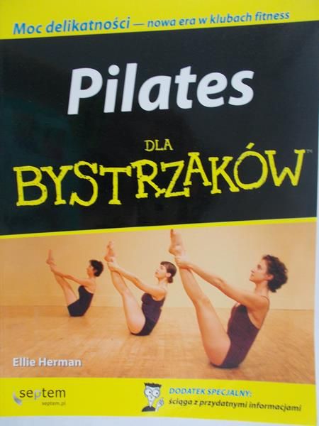Herman Ellie- Pilates dla bystrzaków