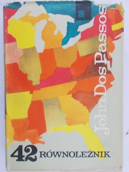 Dos Passos John - 42 równoleżnik