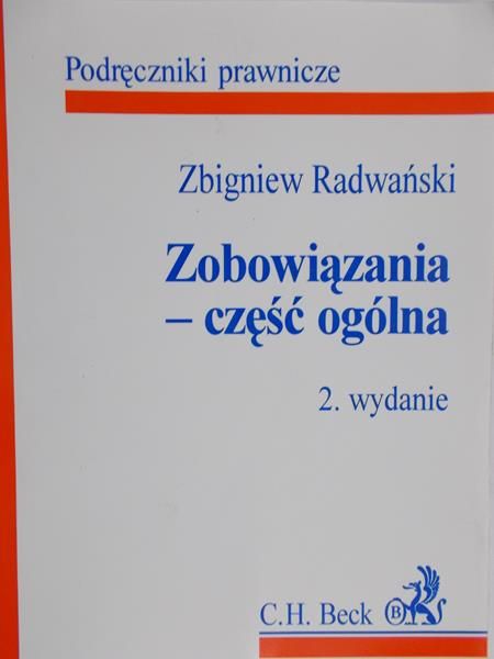 Radwański Zbigniew - Zobowiązania - część ogólna