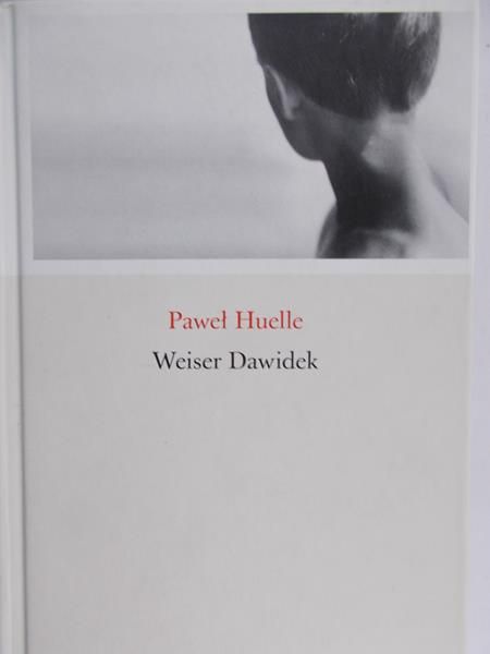 Huelle Paweł - Weiser Dawidek