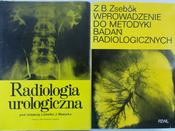 Mazurek Ludwik Jerzy/Zsebok B.Z. -Radiologia urologiczna/Wprowadzenie do metodyki badań radiologicznych