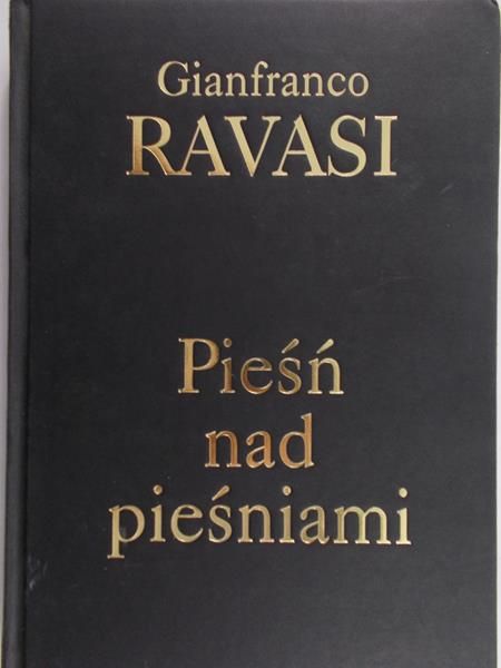 Ravasi Gianfranco - Pieśni nad pieśniami
