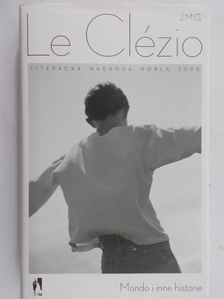 Le Clezio J.M.G. - Mondo i inne historie