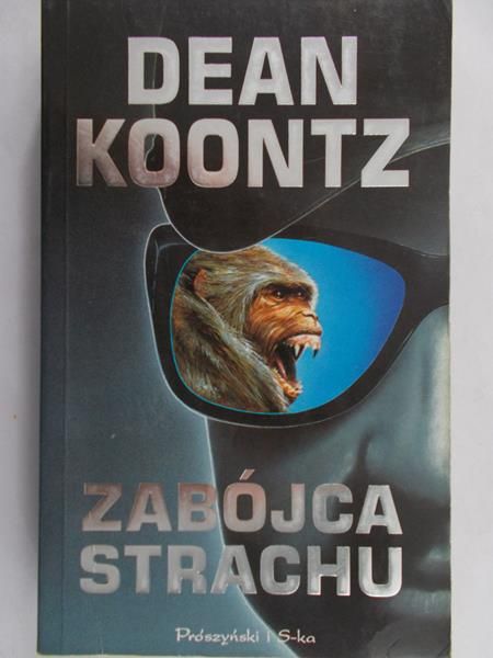 Koontz Dean - Zabójca strachu