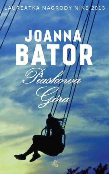 Bator Joanna - Piaskowa Góra