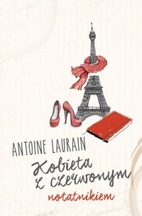 Laurain Antoine - Kobieta z czerwonym notatnikiem