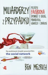 Mezrich Ben - Miliarderzy z przypadku