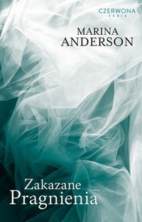 Anderson Marina  - Zakazane pragnienia