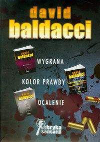 Baldacci David - Wygrana / Kolor prawdy / Ocalenie