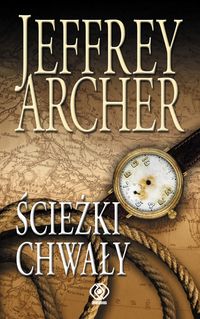Archer Jeffrey - Ścieżki chwały