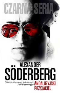 Soderberg Alexander - Andaluzyjski przyjaciel
